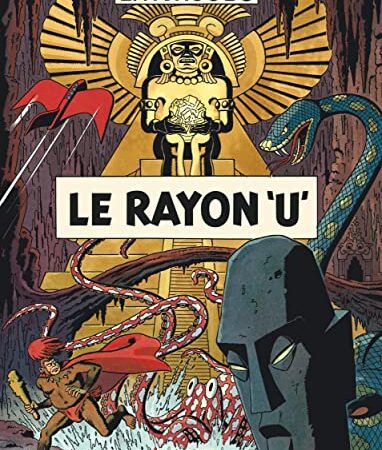 Avant Blake et Mortimer - Tome 1 - Le Rayon U / Nouvelle édition (Nouvelles couleurs)