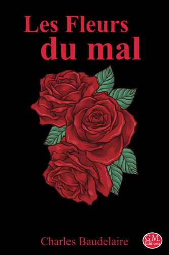 30 Meilleur les fleurs du mal de baudelaire en 2024 [Basé sur 50 avis d’experts]