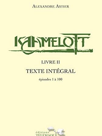 Kaamelott - livre II (2)